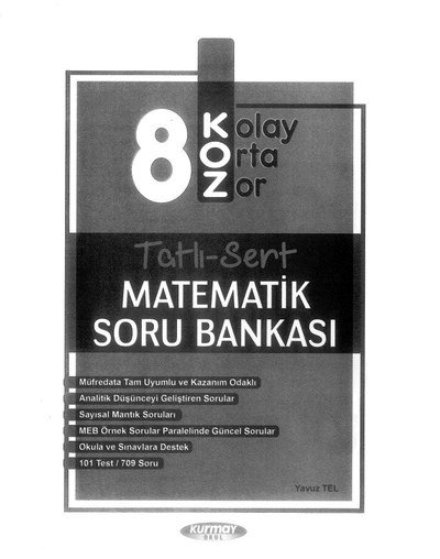 KOLAY ORTA ZOR TATLI SERT MATEMATİK SORU BANKASI