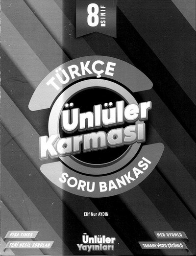 TÜRKÇE ÜNLÜLER KARMASI SORU BANKASI