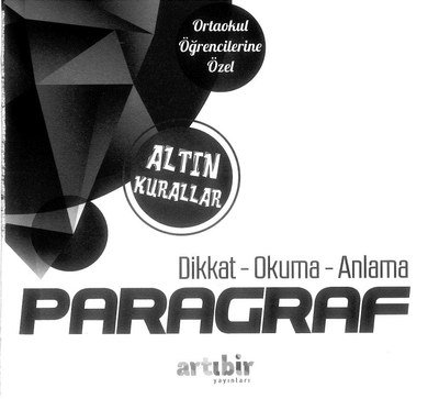 ALTIN KURALLAR DİKKAT OKUMA ANLAMA PARAGRAF Panda Fotokopi & Baskı Merkezi