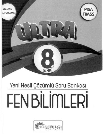ULTRA YENİ NESİL ÇÖZÜMLÜ SORU BANKASI FEN BİLİMLERİ
