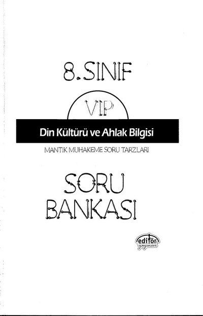 VIP DİN KÜLTÜRÜ VE AHLAK BİLGİSİ SORU BANKASI Panda Fotokopi & Baskı Merkezi