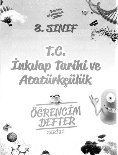 T.C. İNKILAP TARİHİ VE ATATÜRKÇÜLÜK ÖĞRENCİM DEFTER SERİSİ Panda Fotokopi & Baskı Merkezi