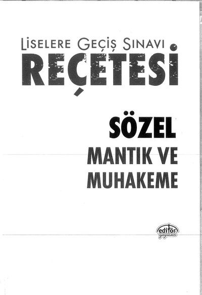 LİSELERE GEÇİŞ SINAVI REÇETESİ SÖZEL MANTIK VE MUHAKEME