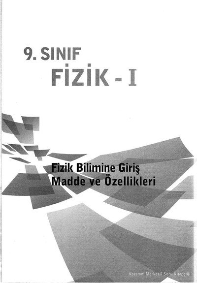 FİZİK - 1 FİZİK BİLİMİNE GİRİŞ MADDE VE ÖZELLİKLERİ Panda Fotokopi & Baskı Merkezi