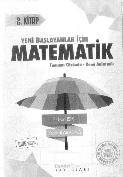 YENİ BAŞLAYANLAR İÇİN MATEMATİK 2. KİTAP