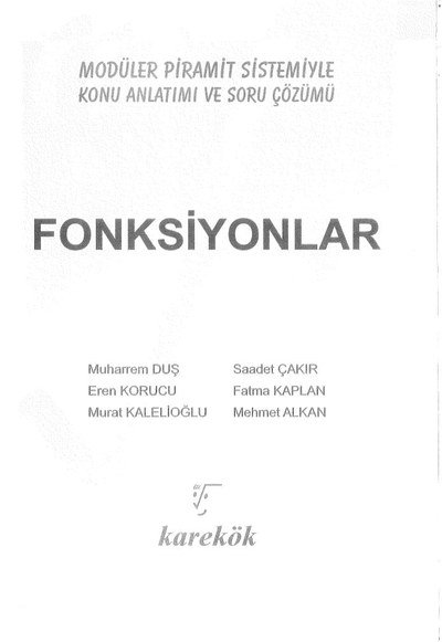 MODÜLER PİRAMİT SİSTEMİYLE FONKSİYONLAR KONU ANLATIMI VE SORU ÇÖZÜMÜ Panda Fotokopi & Baskı Merkezi