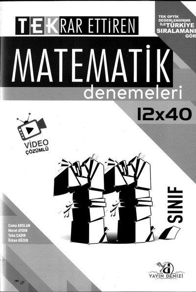 TEKRAR ETTİREN MATEMATİK DENEMELERİ 12x40 Panda Fotokopi & Baskı Merkezi