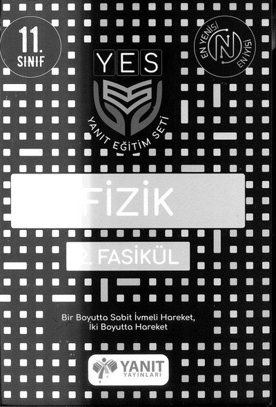 FİZİK 2. FASİKÜL BİR BOYUTTA SABİT İVMELİ HAREKET İKİ BOYUTTA HAREKET Panda Fotokopi & Baskı Merkezi