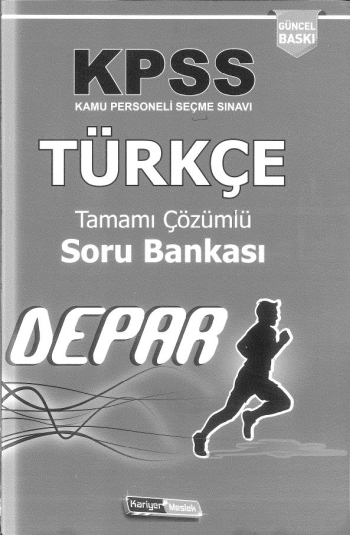 DEPAR TÜRKÇE TAMAMI ÇÖZÜMLÜ SORU BANKASI