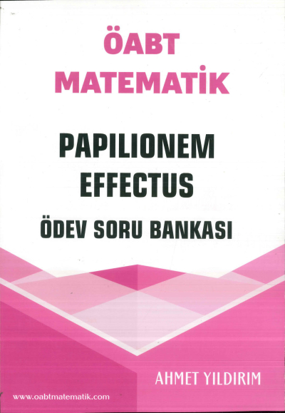 ÖABT Matematik Papilionem Effectus Ödev Soru Bankası Ahmet Yıldırım Panda Fotokopi & Baskı Merkezi