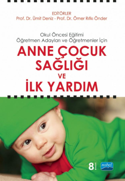 Anne Çocuk Sağlığı ve İlk Yardım Nobel Yayınevi Panda Fotokopi & Baskı Merkezi