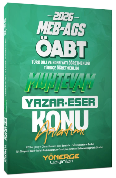 2026 ÖABT MEB-AGS Türkçe-Türk Dili Edebiyatı Muhtevam Yazar Eser Konu Anlatımı Yönerge Yayınları Panda Fotokopi & Baskı Merkezi