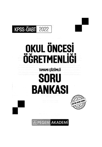 OKUL ÖNCESİ ÖĞRETMENLİĞİ TAMAMI ÇÖZÜMLÜ SORU BANKASI Panda Fotokopi & Baskı Merkezi