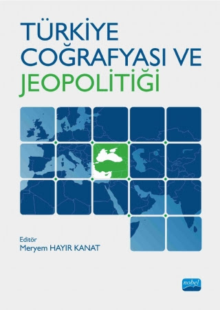 Türkiye Coğrafyası ve Jeopolitiği Nobel Akademik Yayıncılık Panda Fotokopi & Baskı Merkezi