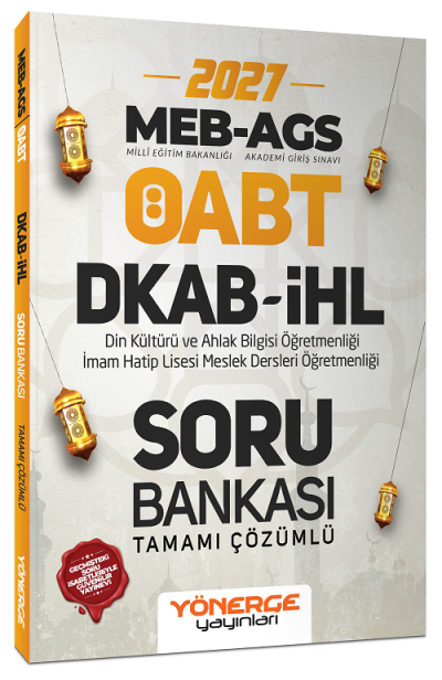 2027 ÖABT MEB-AGS DKAB Din Kültürü ve Ahlak Bilgisi Öğretmenliği Soru Bankası Çözümlü Yönerge Yayınları Panda Fotokopi & Baskı Merkezi