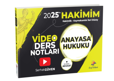 Dizgi Kitap 2025'te Hakimim Anayasa Hukuku Video Ders Notları - Serhat Güven