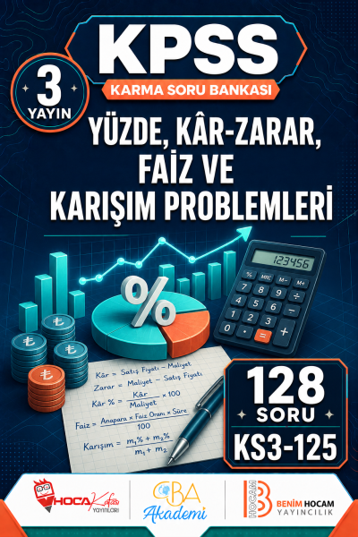 Yüzde, Kâr-Zarar, Faiz ve Karışım Problemleri 3 Yayın 128 Soru (Benim Hocam - CBA - Hoca Kafası Yayınları) Panda Fotokopi & Baskı Merkezi
