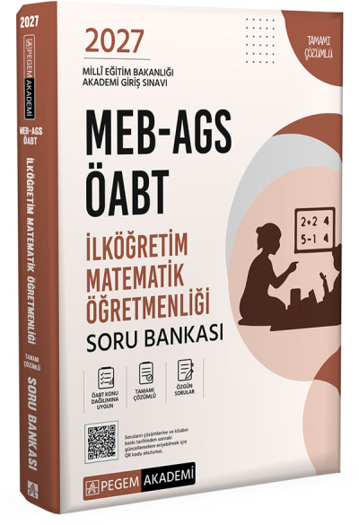 2027 ÖABT MEB-AGS İlköğretim Matematik Öğretmenliği Soru Bankası Çözümlü Pegem Akademi Yayınları