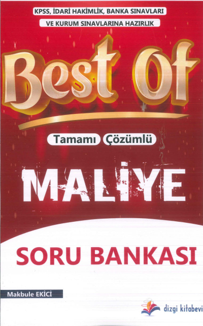 2025 Best Of Tamamı Çözümlü Maliye Soru Bankası Makbule Ekici Dizgi Kitap