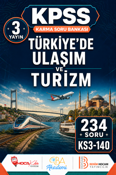 Türkiye’de Ulaşım ve Turizm 3 Yayın 234 Soru (Benim Hocam - CBA - Hoca Kafası Yayınları)