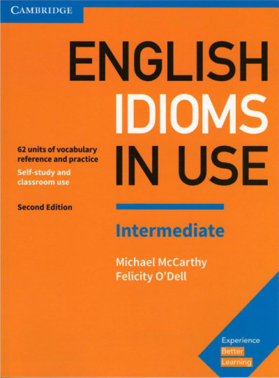 English Idioms in Use Intermediate Book with Answers: Vocabulary Reference and Practice (Vocabulary in Use) Panda Fotokopi & Baskı Merkezi