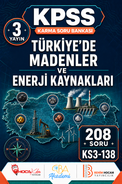 Türkiye’de Madenler ve Enerji Kaynakları 3 Yayın 208 Soru (Benim Hocam - CBA - Hoca Kafası Yayınları)