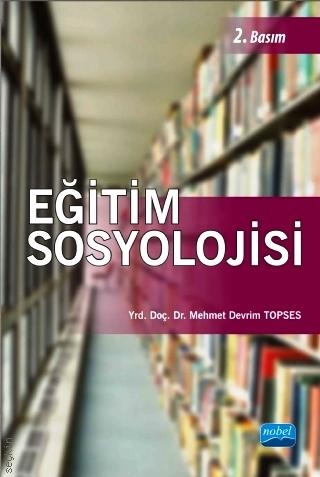 Eğitim Sosyolojisi Nobel Yayınları Panda Fotokopi & Baskı Merkezi