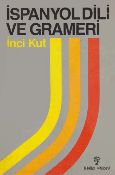 İSPANYOL DİLİ VE GRAMERİ Panda Fotokopi & Baskı Merkezi