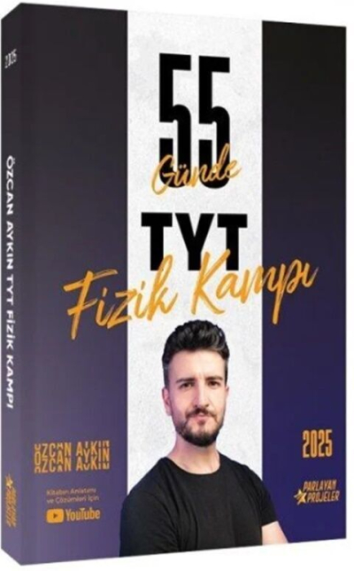 2025 TYT Fizik Kampı Video Ders Takip Kitabı Özcan Aykın Parlayan Projeler Panda Fotokopi & Baskı Merkezi