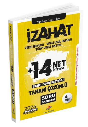 Dizgi Kitap 2024 İzahat Vergi Hukuku, Vergi Usul Hukuku, Türk Vergi Sistemi Çıkmış Soru Destekli Tamamı Çözümlü Soru Bankası Enes Eslem İsmail Bayer Panda Fotokopi & Baskı Merkezi