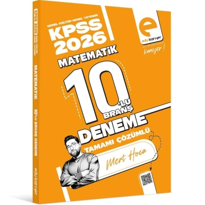 Mert Hoca 2026 KPSS Matematik 10`lu Branş Deneme Tamamı Çözümlü Edu Kariyer Panda Fotokopi & Baskı Merkezi