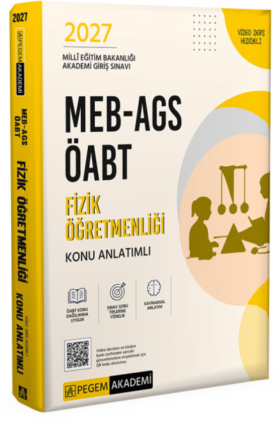 2027 ÖABT MEB-AGS Fizik Öğretmenliği Konu Anlatımlı Pegem Akademi Yayınları