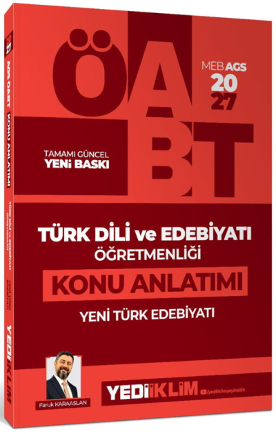 2027 MEB AGS ÖABT Türk Dili ve Edebiyatı Öğretmenliği Yeni Türk Edebiyatı Konu Anlatımı Yediiklim Yayınları Panda Fotokopi & Baskı Merkezi