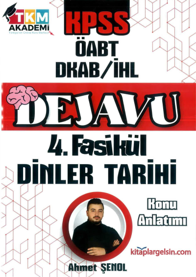 DEJAVU 4. FASİKÜL DİNLER TARİHİ Panda Fotokopi & Baskı Merkezi