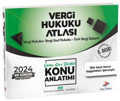Dizgi Kitap 2024 Vergi Hukuku Atlası Çıkmış Soru Destekli Konu Anlatımı Enes Eslem İsmail Bayer