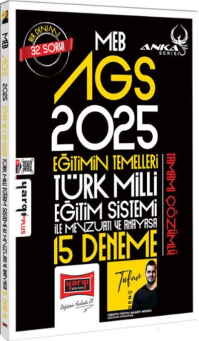 2025 MEB-AGS Eğitimin Temelleri, Türk Milli Eğitim Sistemi İle Mevzuatı ve Anayasa 15 Deneme Çözümlü Anka Serisi Yargı Yayınları