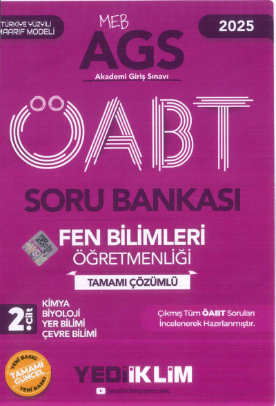 2025 MEB AGS ÖABT Fen Bilimleri Öğretmenliği Tamamı Çözümlü Soru Bankası 2. CİLT ( KİMYA- BİYOLOJİ- YER BİLİMİ - ÇEVRE BİLİMİ) Yediiklim Yayınları Panda Fotokopi & Baskı Merkezi