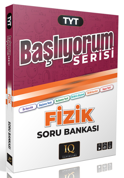 TYT Fizik Başlıyorum Soru Bankası IQ Yayınları Panda Fotokopi & Baskı Merkezi