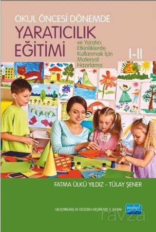 Okul Öncesi Dönemde Yaratıcılık Eğitimi Nobel Yayınları Panda Fotokopi & Baskı Merkezi