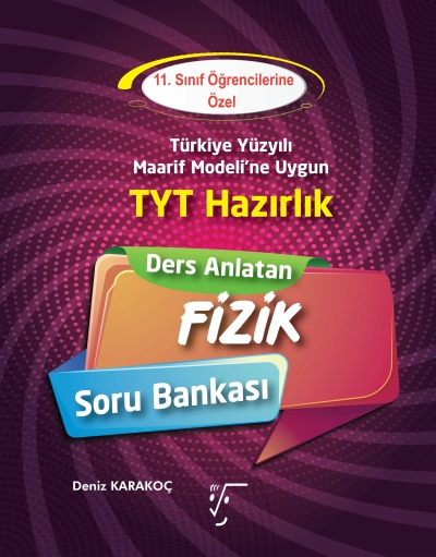 11.Sınıf TYT Hazırlık Ders Anlatan Fizik Soru Bankası Karekök Yayınları