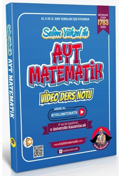 AYT MATEMATİK VİDEO DERS NOTU (BIYIKLI MATEMATİK)