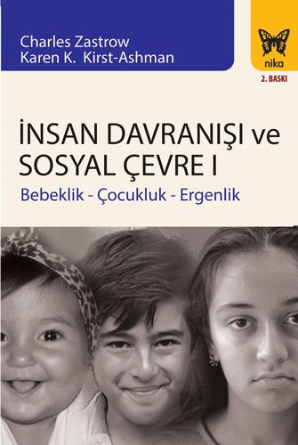 İnsan Davranışı ve Sosyal Çevre : Bebeklik Çocukluk Ergenlik Panda Fotokopi & Baskı Merkezi