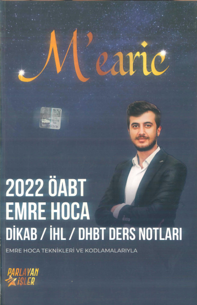 MEARİC EMRE HOCA TEKNİKLERİ VE KODLAMARIYLA DİKAB/İHL/DHBT DERS NOLARI