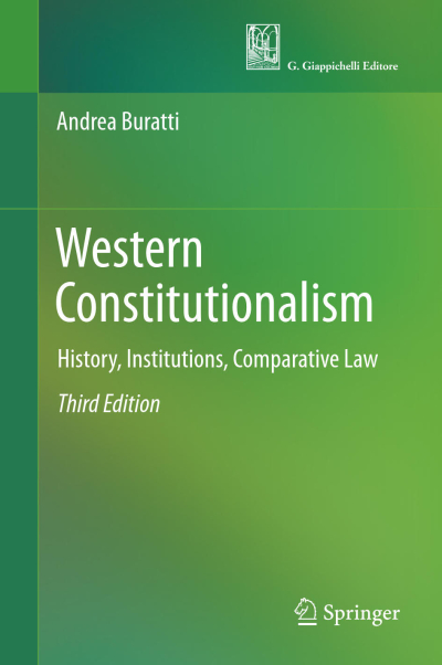 Western Constitutionalism: History, Institutions, Comparative Law Panda Fotokopi & Baskı Merkezi