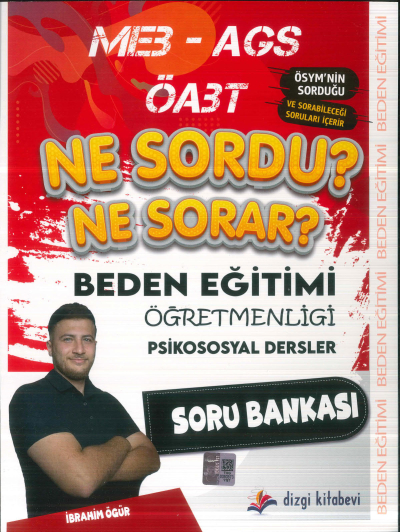 2025 ÖABT MEB-AGS Beden Eğitimi Öğretmenliği Psikososyal Dersler Ne Sordu Ne Sorar Soru Bankası Dizgi Kitap Yayınları Panda Fotokopi & Baskı Merkezi