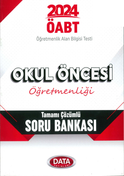 ÖABT OKUL ÖNCESİ ÖĞRETMENLİĞİ TAMAMI ÇÖZÜMLÜ SORU BANKASI Panda Fotokopi & Baskı Merkezi