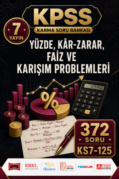 Yüzde, Kâr-Zarar, Faiz ve Karışım Problemleri 7 Yayın 372 Soru Panda Fotokopi & Baskı Merkezi