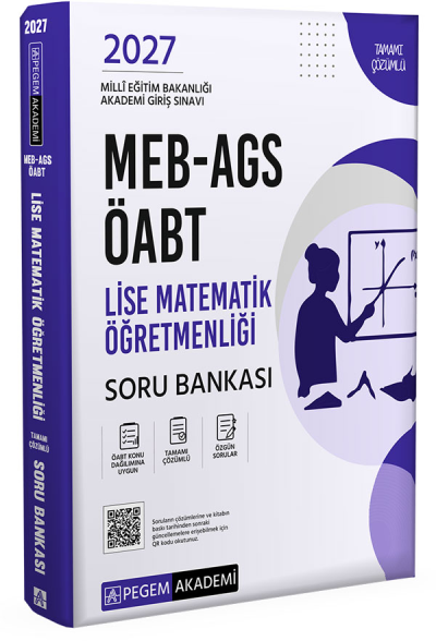 2027 ÖABT MEB-AGS Lise Matematik Öğretmenliği Soru Bankası Çözümlü Pegem Akademi Yayınları Pegem Akademi Yayınları