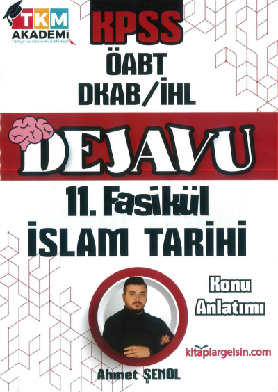 DEJAVU 11. FASİKÜL İSLAM TARİHİ Panda Fotokopi & Baskı Merkezi