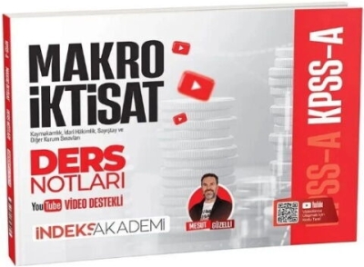 KPSS A Grubu Makro İktisat Video Ders Notları Mesut Güzelli İndeks Akademi Yayıncılık Panda Fotokopi & Baskı Merkezi